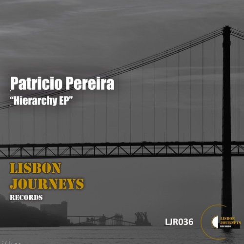 Patricio Pereira - Hierarchy [LJR036]